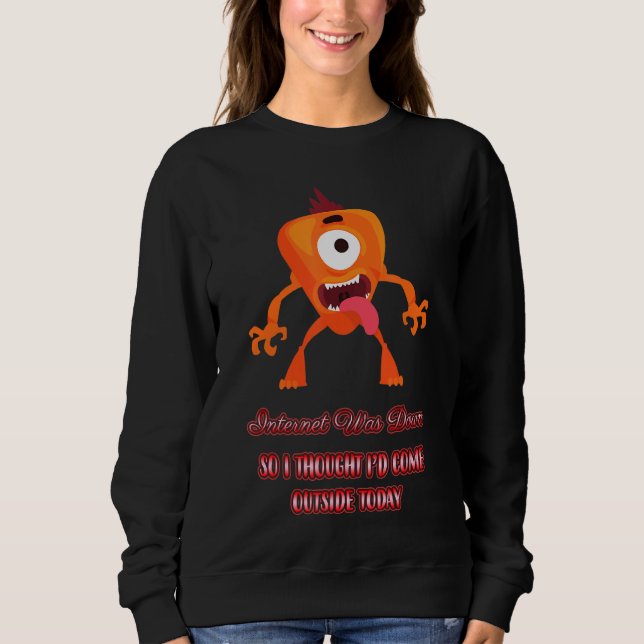 Sudadera Internet No Funcionó, Salió A Decir Humor (Anverso)