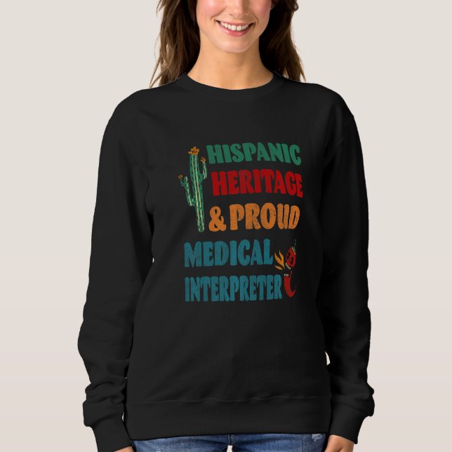 Sudadera Intérprete médico orgulloso y con herencia hispana (Anverso)