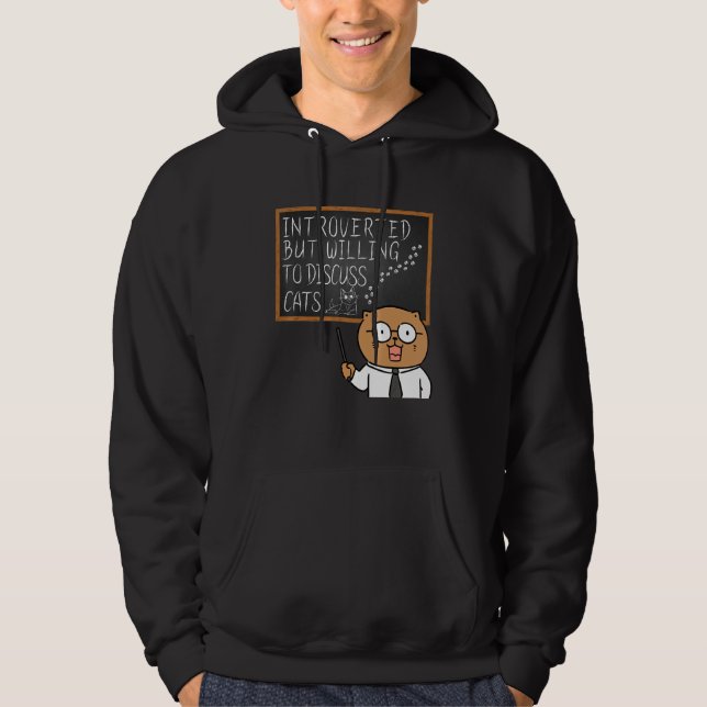 Sudadera Introverted But Willing To Discuss Cats    Introve (Anverso)
