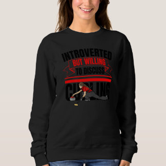 Sudadera Introverted But Willing To Discuss Curling  Anti S