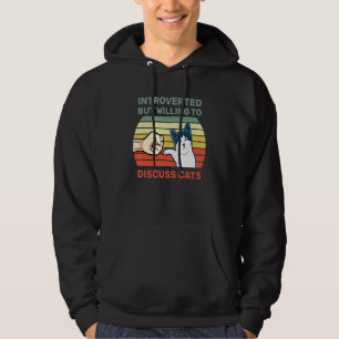 Sudadera Introvertido Pero Dispuesto A Discutir Cats Divert