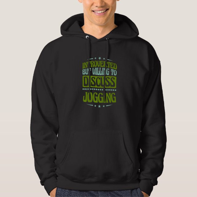 Sudadera Introvertido Pero Dispuesto A Discutir Correr  (Anverso)