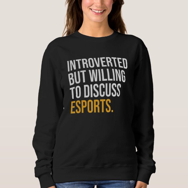 Sudadera Introvertido Pero Dispuesto A Discutir Las Esporta (Anverso)