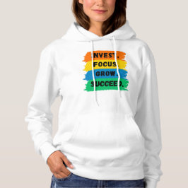 Sudadera Invertir, focalizar, crecer, slogan motivacional e