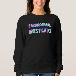 Sudadera Investigador Paranormal Ilusión Óptica Trippy Gh