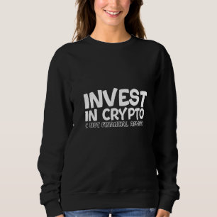 Sudadera Invierte En Criptomonedas No Es Asesoramiento Fin