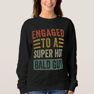 Sudadera Involucrado con un tío calvo muy sexy, divertida p