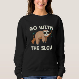 Sudadera Ir Con Las Citas De Sloth Sayings Lentas 6