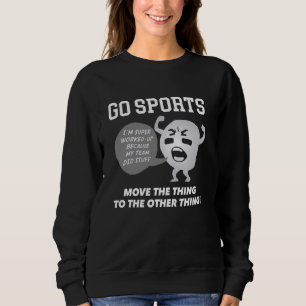 Sudadera IR DEPORTES Mover La Cosa A La Otra Cosa
