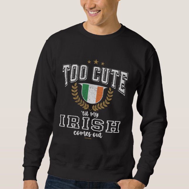 Sudadera Ireland Flag Men & Women Cute Til Irish (Anverso)