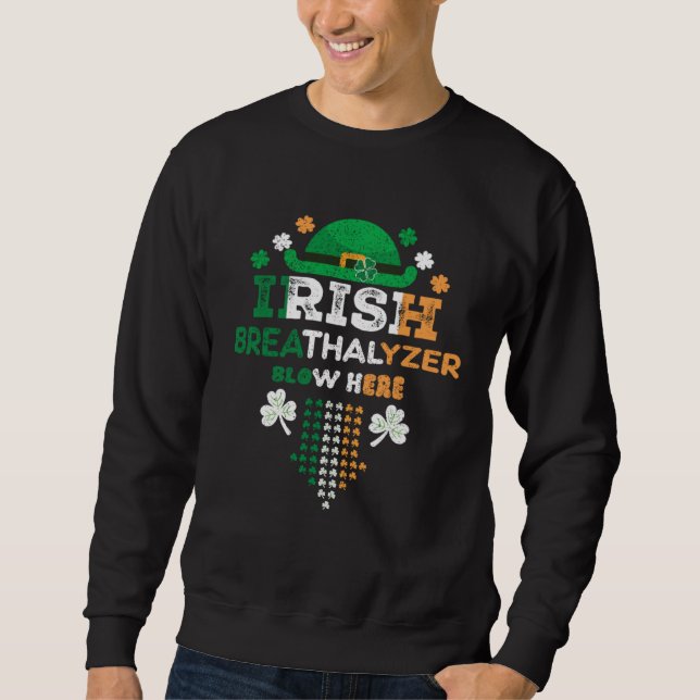 Sudadera Irish Breathalyzer Blow Here St Paddy s Day (Anverso)