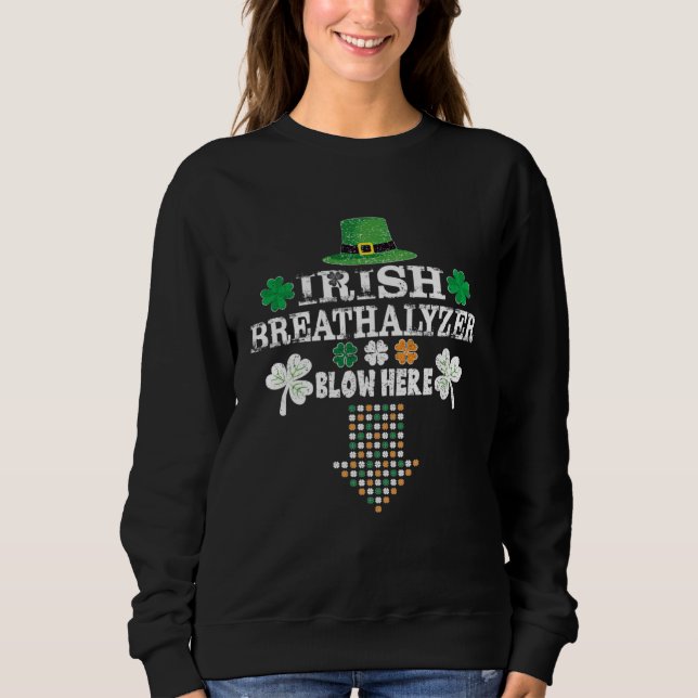 Sudadera Irish Breathalyzer Blow Here St Paddy s Day 1 (Anverso)