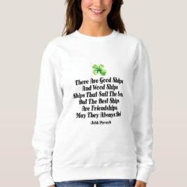 Sudadera Irish Friendship Ships Proverb Four Leaf Clover 