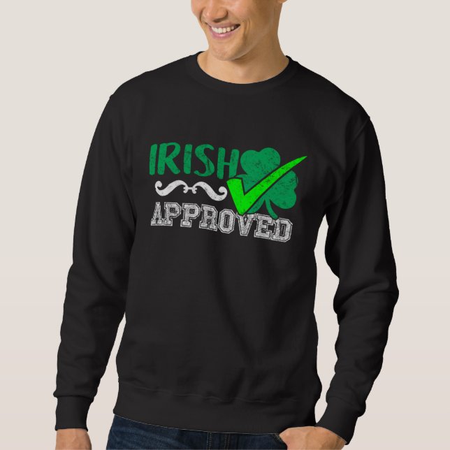Sudadera Irish Ireland Heritage Approved St Patricks  Drink (Anverso)