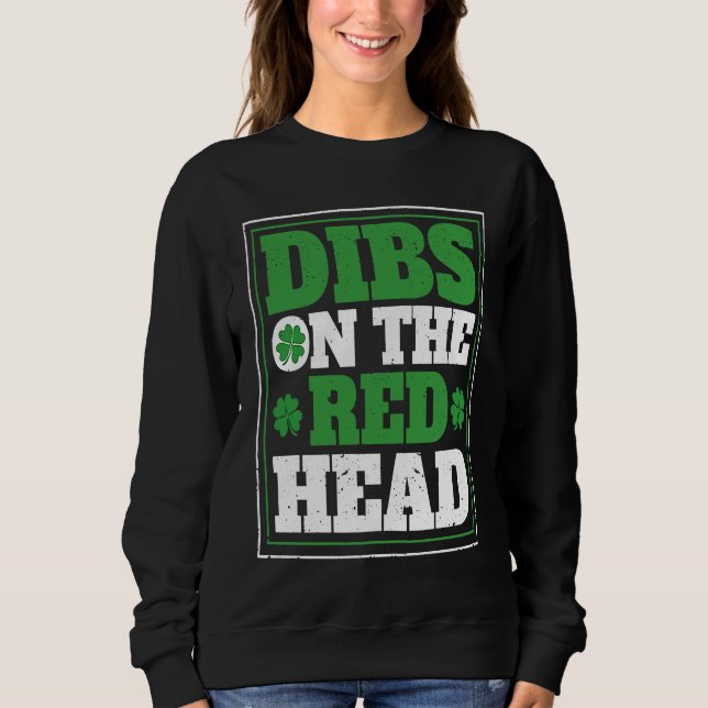 Sudadera Irish Shamrock St Patrick's Day Drinking Dibs On T (Anverso)