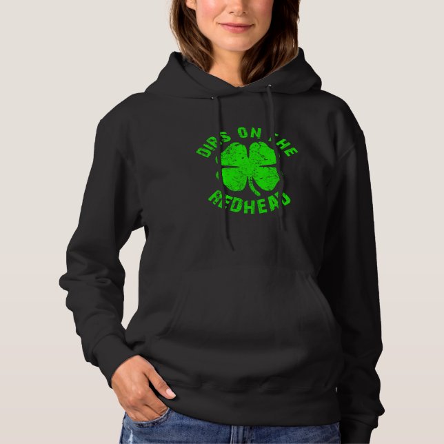 Sudadera Irish St Patricks Day Shamrock Dibs On The Redhead (Anverso)