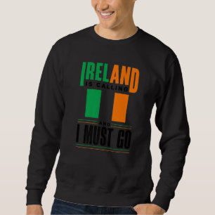 Sudadera Irlanda Irlandés Bandera de Irlanda Irlanda está l