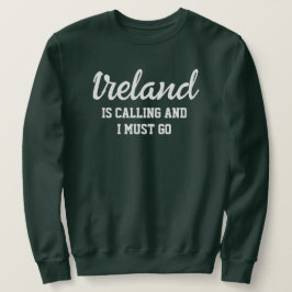 Sudadera Irlanda llama, debo irme