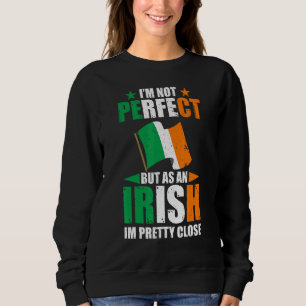 Sudadera Irlanda NO soy perfecto, pero como irlandés estoy