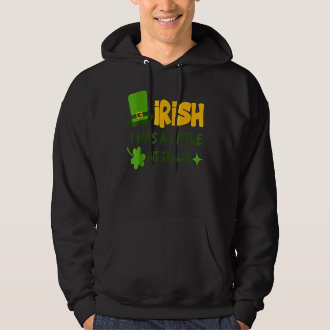 Sudadera Irlandés en el Día de San Patricio fui un pequeño  (Anverso)