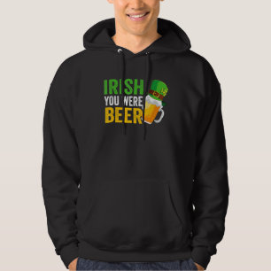 Sudadera Irlandés, eras Beer St Patrick Day Drinking Day