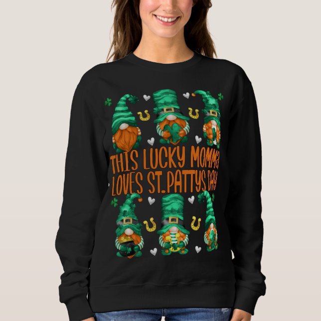 Sudadera Irlandés gracioso, esta afortunada mamá ama a St.  (Anverso)