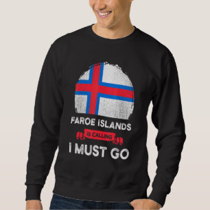 Sudadera Isla Feroe dice que debo ir a la herencia feroesa