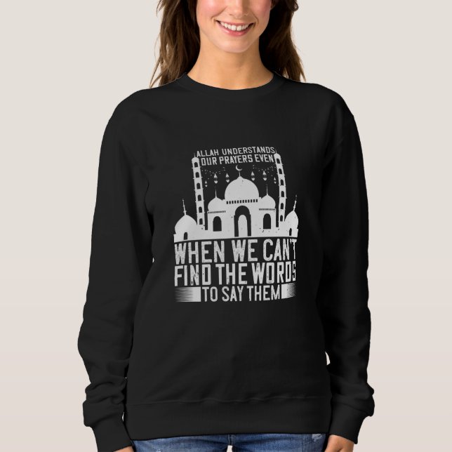 Sudadera Islam - Alá entiende nuestras oraciones (Anverso)