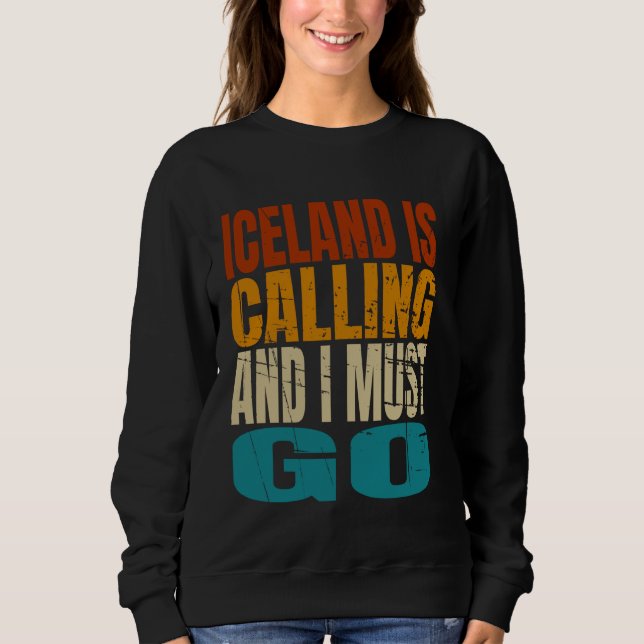 Sudadera Islandia está llamando, tengo que ir de excursión (Anverso)