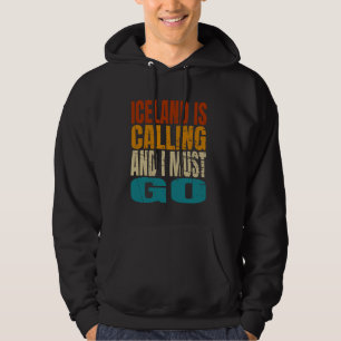 Sudadera Islandia está llamando, tengo que ir de excursión