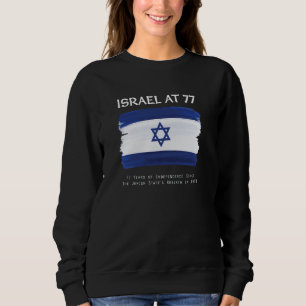Sudadera Israel a los 77 años, Independencia, Feliz Cumplea
