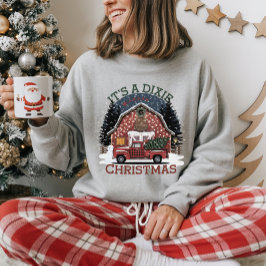 Sudadera It’s a Dixie Christmas – Cozy Southern Barn design