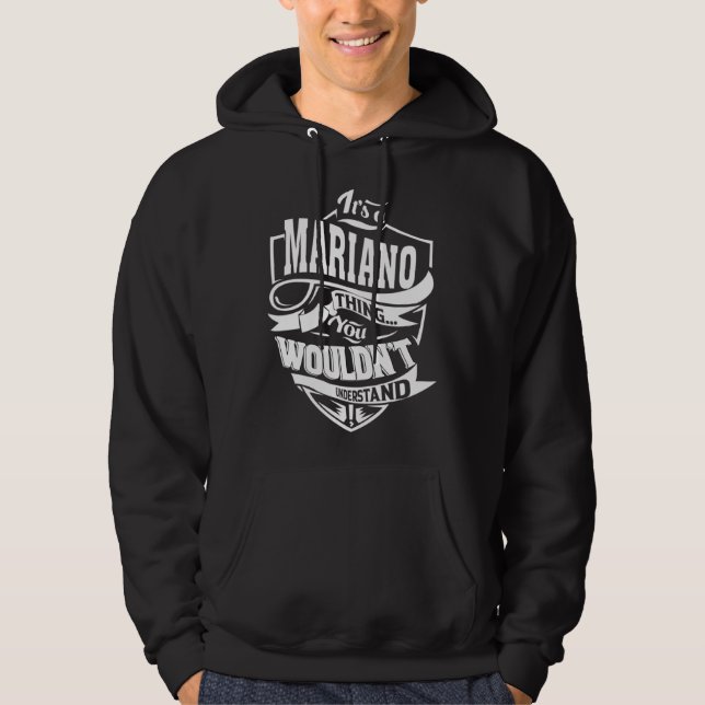 Sudadera It s a MARIANO Thing (Anverso)