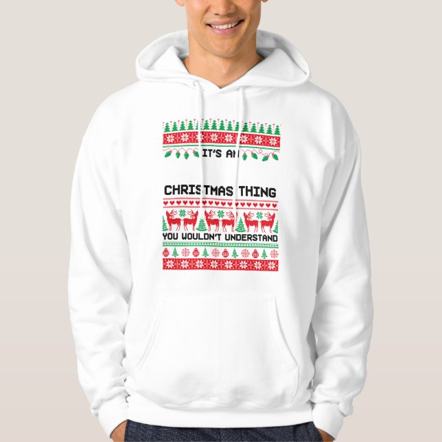 Sudadera It’s an Christmas Thing Festive Vibes  (Anverso)
