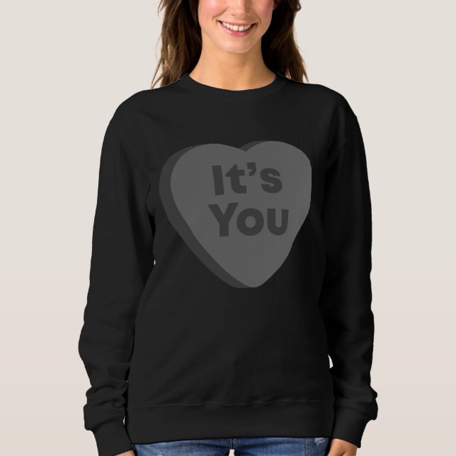 Sudadera It s You  Anti Valentines Day Goth Emo Candy Heart (Anverso)