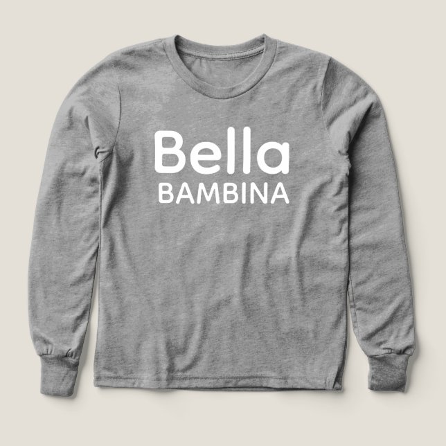 Sudadera Italiana Siciliana Bella Bambina (Diseño frontal)
