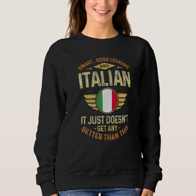 Sudadera Italy Flag Proud Italians Men & Women   (Anverso)