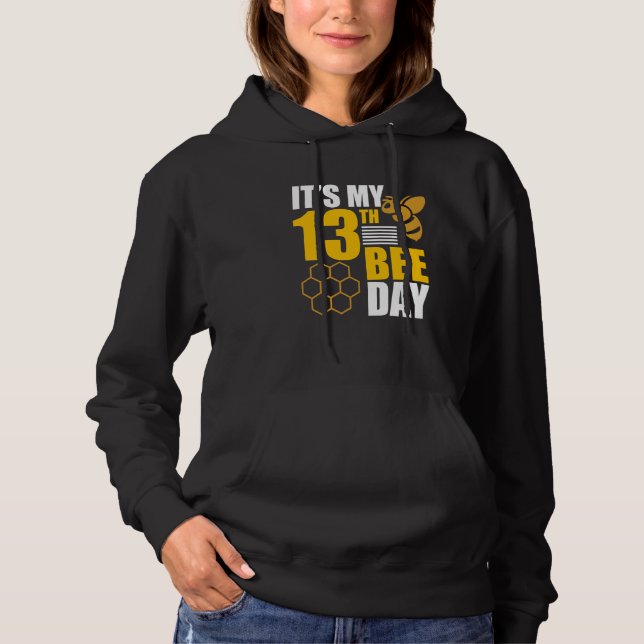 Sudadera It's 13th Bee Day Honey Beekeeper Apiary Beekeepin (Anverso)