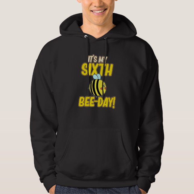 Sudadera It's 6th Bee Day Honey Beekeeper Apiary Beekeeping (Anverso)