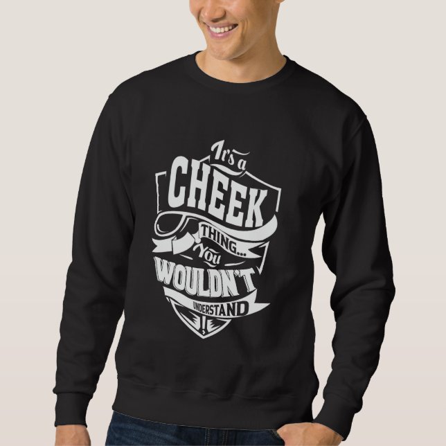 Sudadera It's a CHEEK Thing Gifts (Anverso)