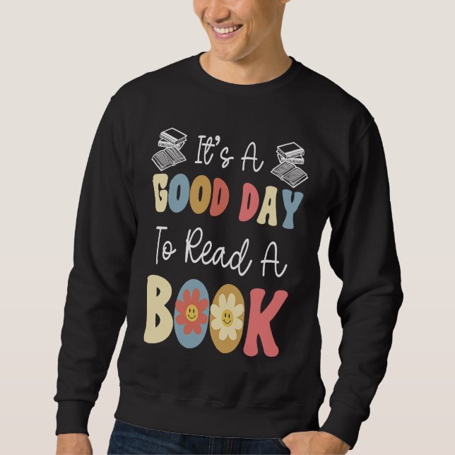 Sudadera It's A Good Day To Read A Book Retro Groovy Librar (Anverso)