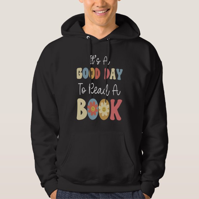 Sudadera It's A Good Day To Read A Book Retro Groovy Librar (Anverso)