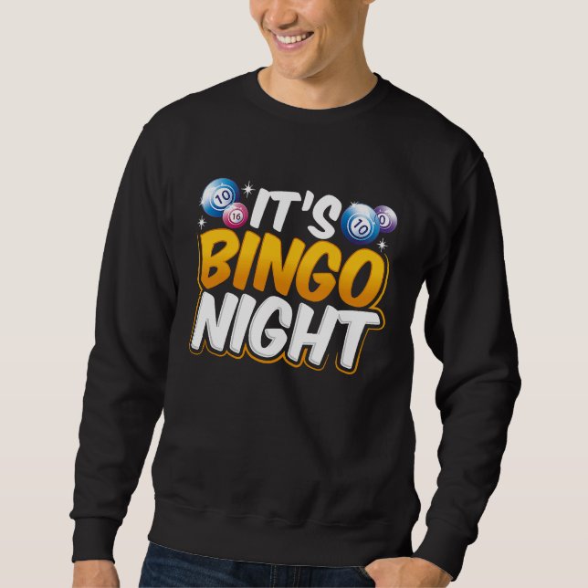 Sudadera It's Bingo Night (Anverso)