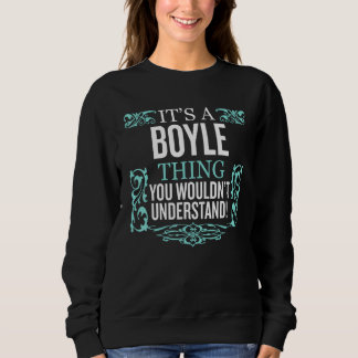 Sudadera It's BOYLE Thing You Wouldn't Understand Men Women