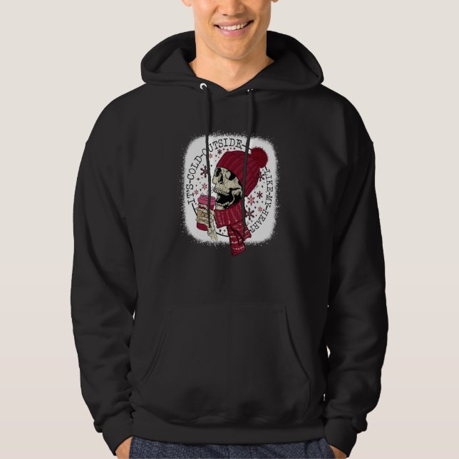 Sudadera It's Cold Outside Like My Heart Skeleton Coffee Bl (Anverso)