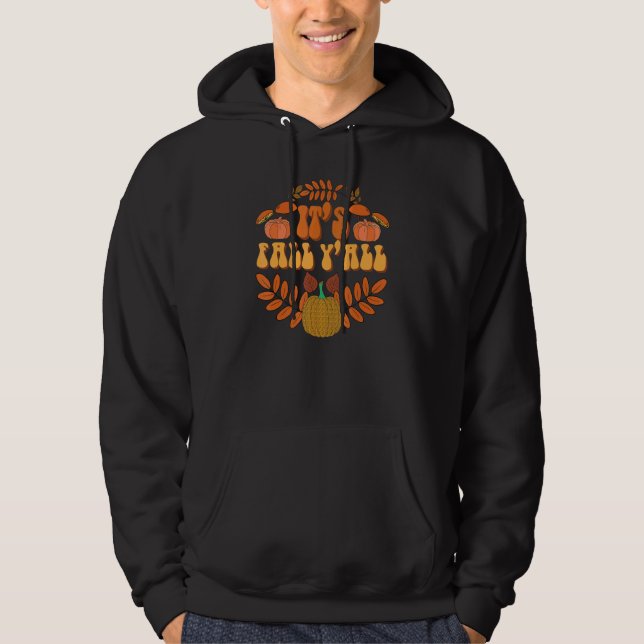 Sudadera It's Fall Y'all Autumn Pumpkin Happy Thanksgiving  (Anverso)