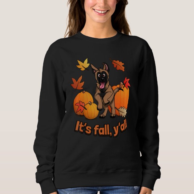 Sudadera Its fall yall Belgian Malinois autumn edition (Anverso)