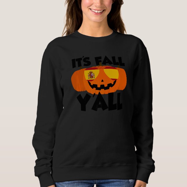 Sudadera It's Fall Y'all Thanksgiving Pumpkin Spain Glasses (Anverso)