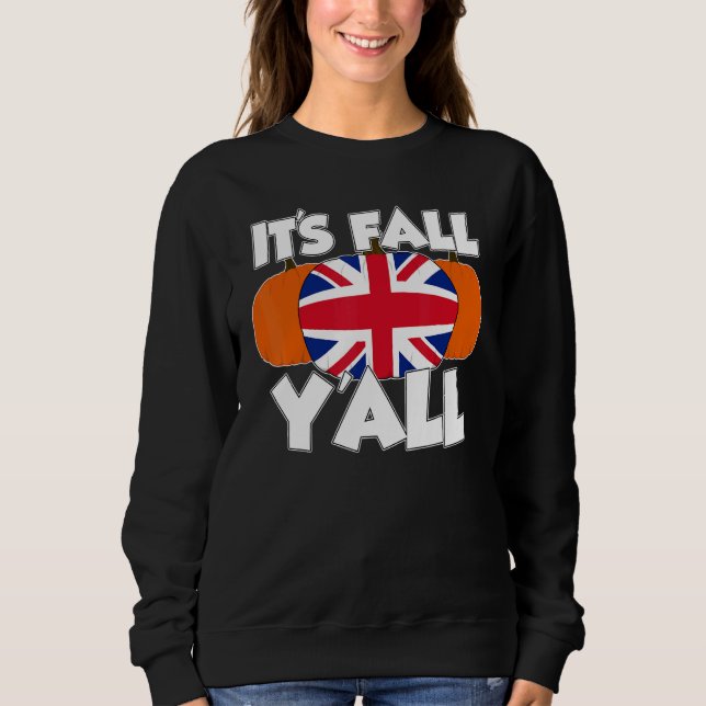 Sudadera It's Fall Y'all Thanksgiving Pumpkin UK (Anverso)