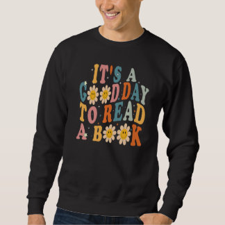 Sudadera It's Good Day To Read Book Library Reading